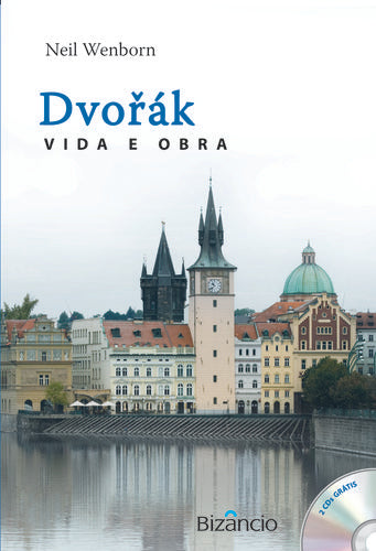  Dvorák: Vida e Obra 