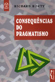  Consequências do Pragmatismo 