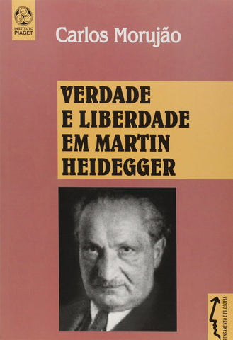  Verdade e Liberdade em Martin Heidegger 