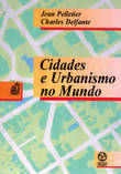  Cidades e Urbanismo no Mundo 