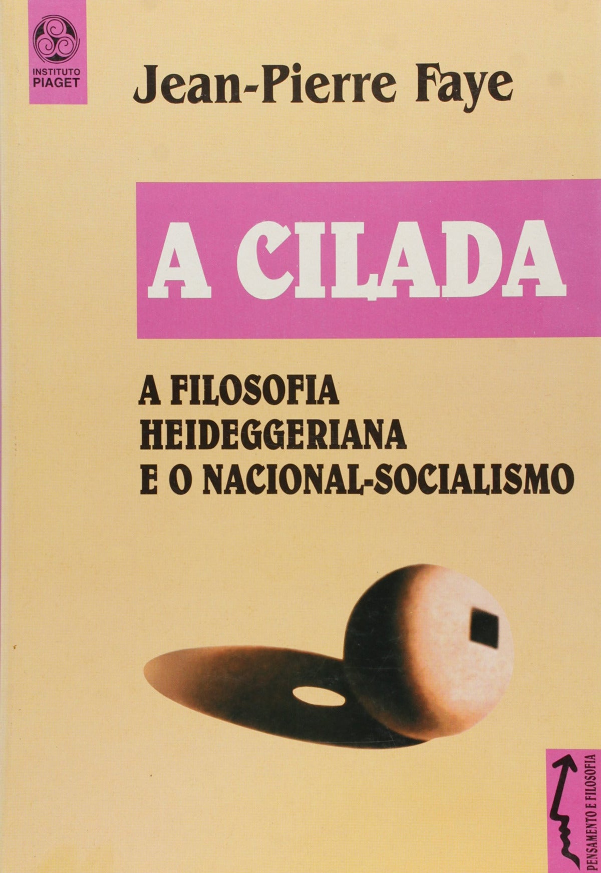  A Cilada 