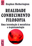  Realidade, Conhecimento, Filosofia 