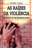  As Ra¡zes da Violência 