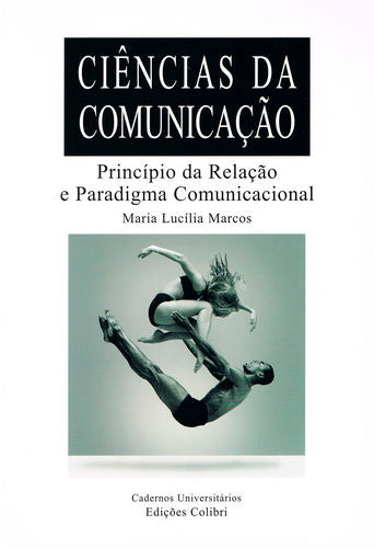  Princ¡pio da Relação e Paradigma Comunicacional 