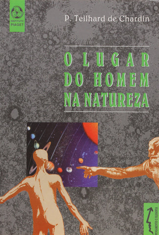  O Lugar do Homem na Natureza 