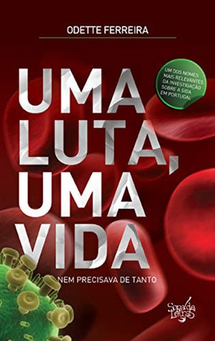  Uma Luta, Uma Vida 