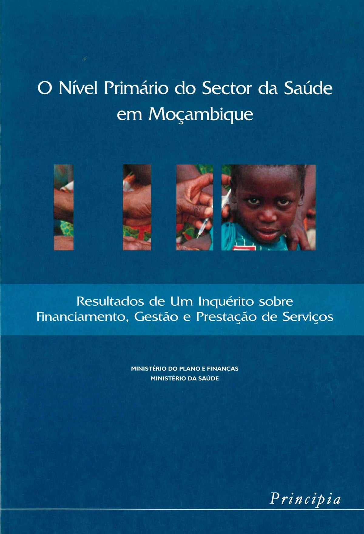  Nivel Primário do Sector da Saude em Moçambique 