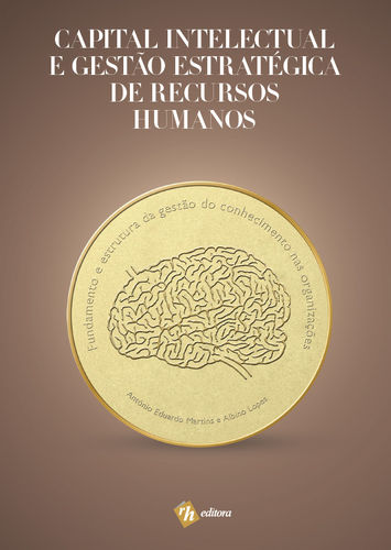 Capital Intelectual e Gestão Estratégica de Recursos Humanosá 