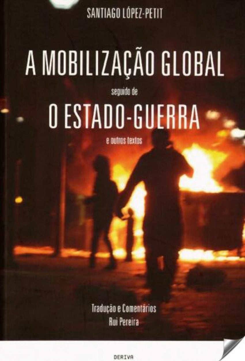  A MOBILIZAÇÃO GLOBAL E O ESTADO DE GUERRA 