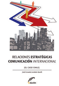  RELACIONES ESTRATEGICAS - COMUNICACION INTERNACIONAL.''EL CAS 