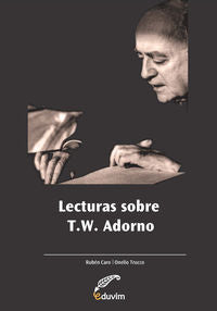  LECTURAS SOBRE T. W. ADORNO 