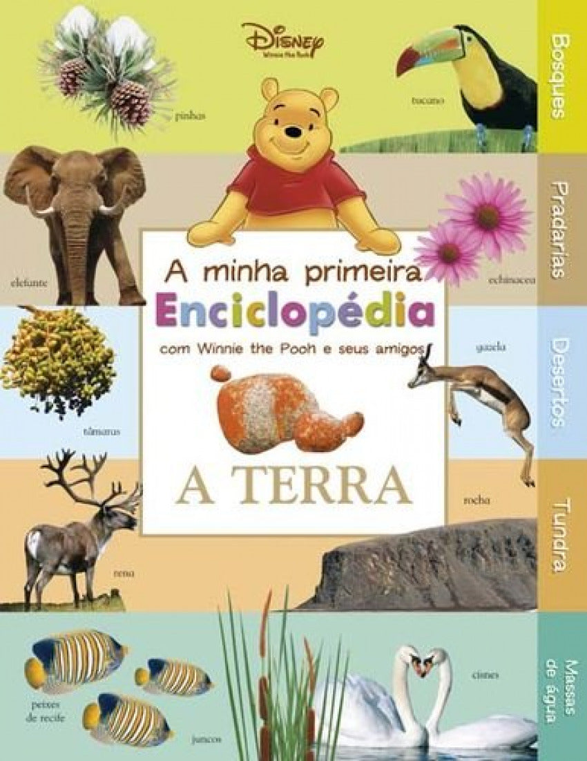  A MINHA PRIMEIRA ENCICLOPÉDIA COM WINNIE THE POOH E SEUS AMIGOS: A TERRA 