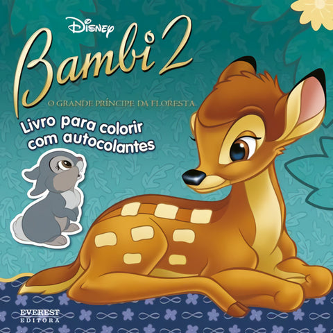  BAMBI 2: O GRANDE PRÍNCIPE DA FLORESTA: LIVRO PARA COLORIR COM AUTOCOLANTES 