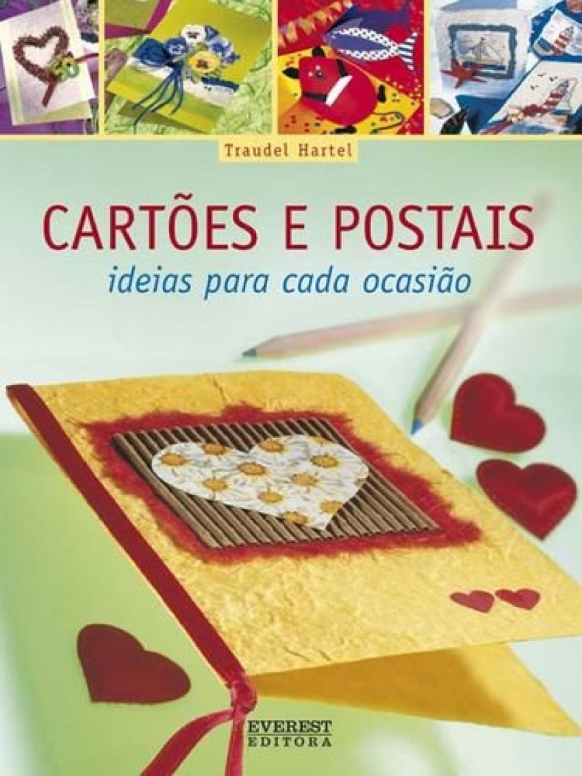  CARTÕES E POSTAIS: IDEIAS PARA CADA OCASIÃO 