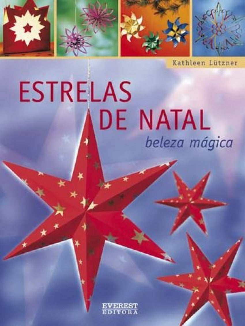  ESTRELAS DE NATAL: BELEZA MÁGICA 