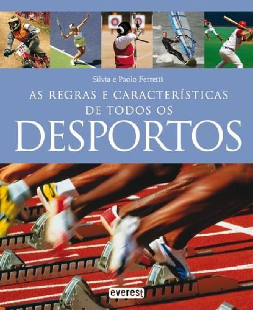  AS REGRAS E CARACTERÍSTICAS DE TODOS OS DESPORTOS 