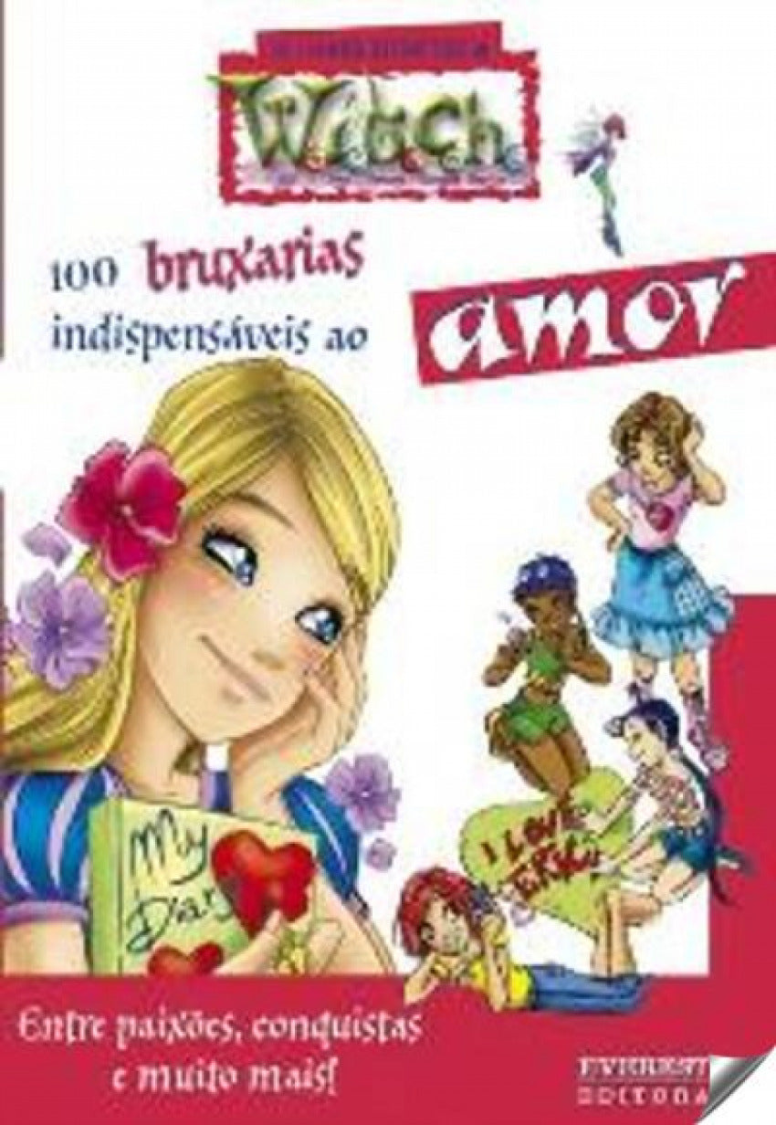  100 BRUXARIAS INDISPENSÁVEIS AO AMOR 