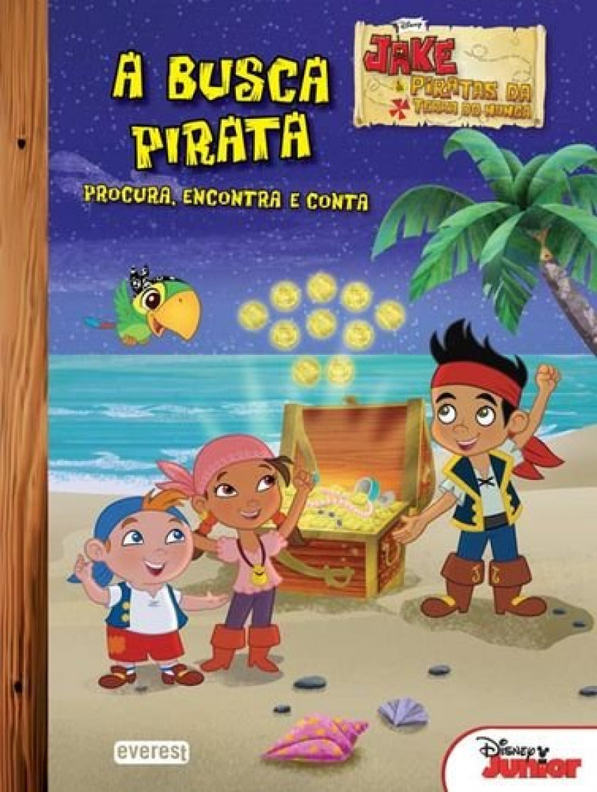  JAKE E OS PIRATAS DA TERRA DO NUNCA: A BUSCA PIRATA 