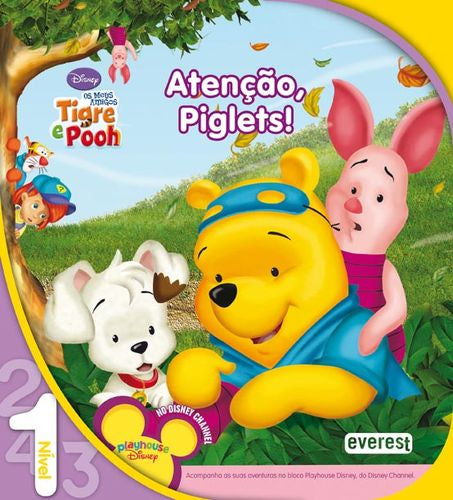  OS MEUS AMIGOS TIGRE E POOH: ATENÇÃO, PIGLETS!: LEITURA NÍVEL 1 