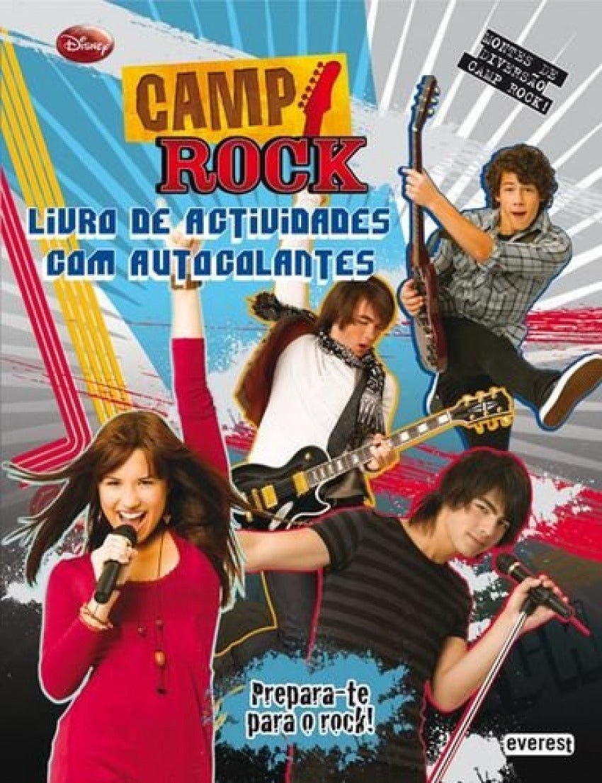  CAMP ROCK: LIVRO DE ACTIVIDADES COM AUTOCOLANTES: PREPARA-TE PARA O ROCK! 