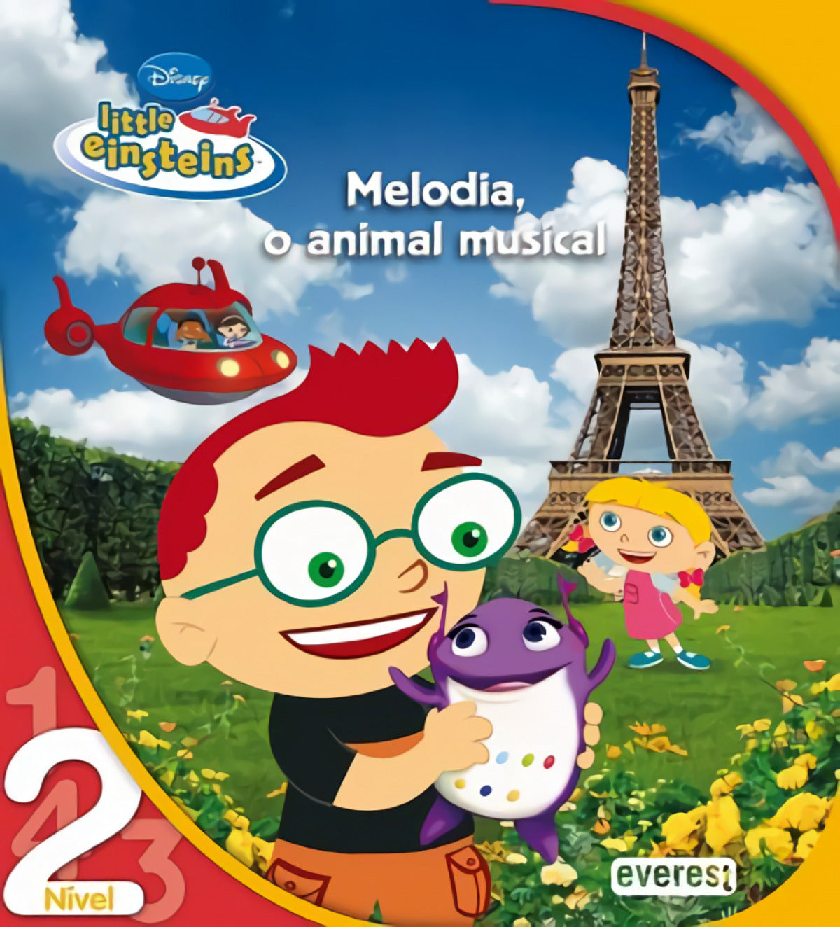  LITTLE EINSTEINS: MELODIA, O ANIMAL MUSICAL: NÍVEL 2 