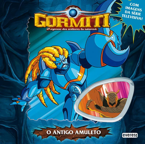  GORMITI: O ANTIGO AMULETO 