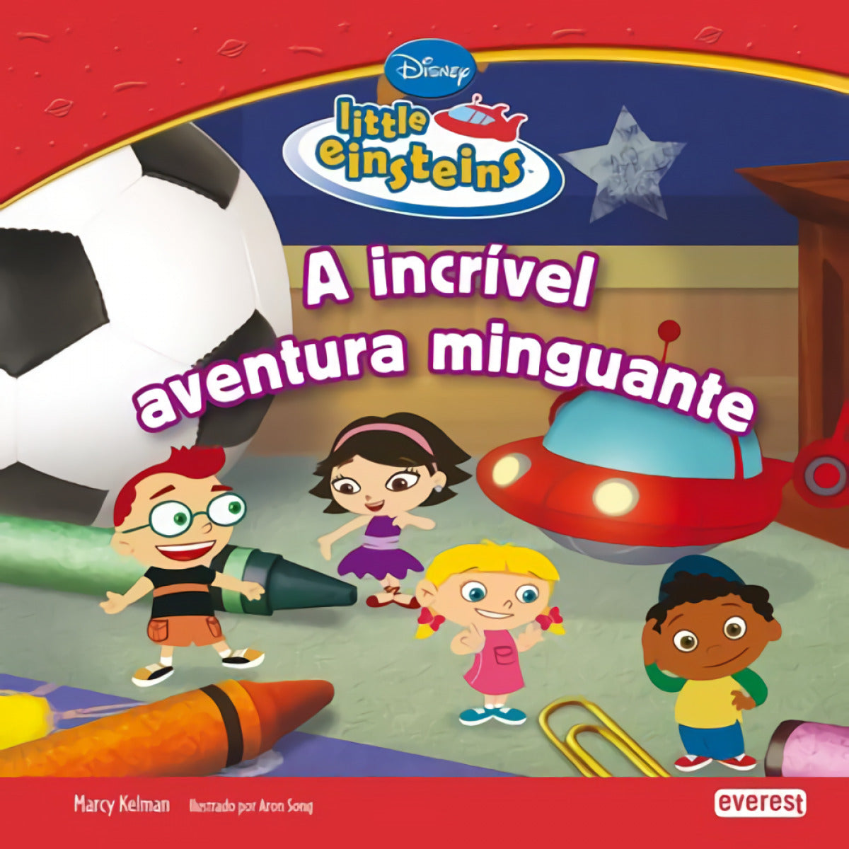  LITTLE EINSTEINS: A INCRÍVEL AVENTURA MINGUANTE 