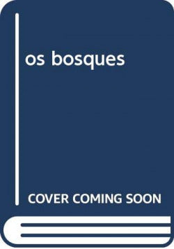  os bosques 