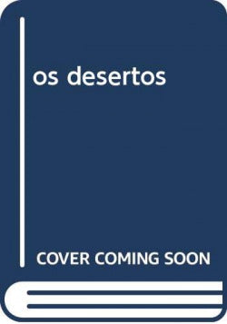  os desertos 