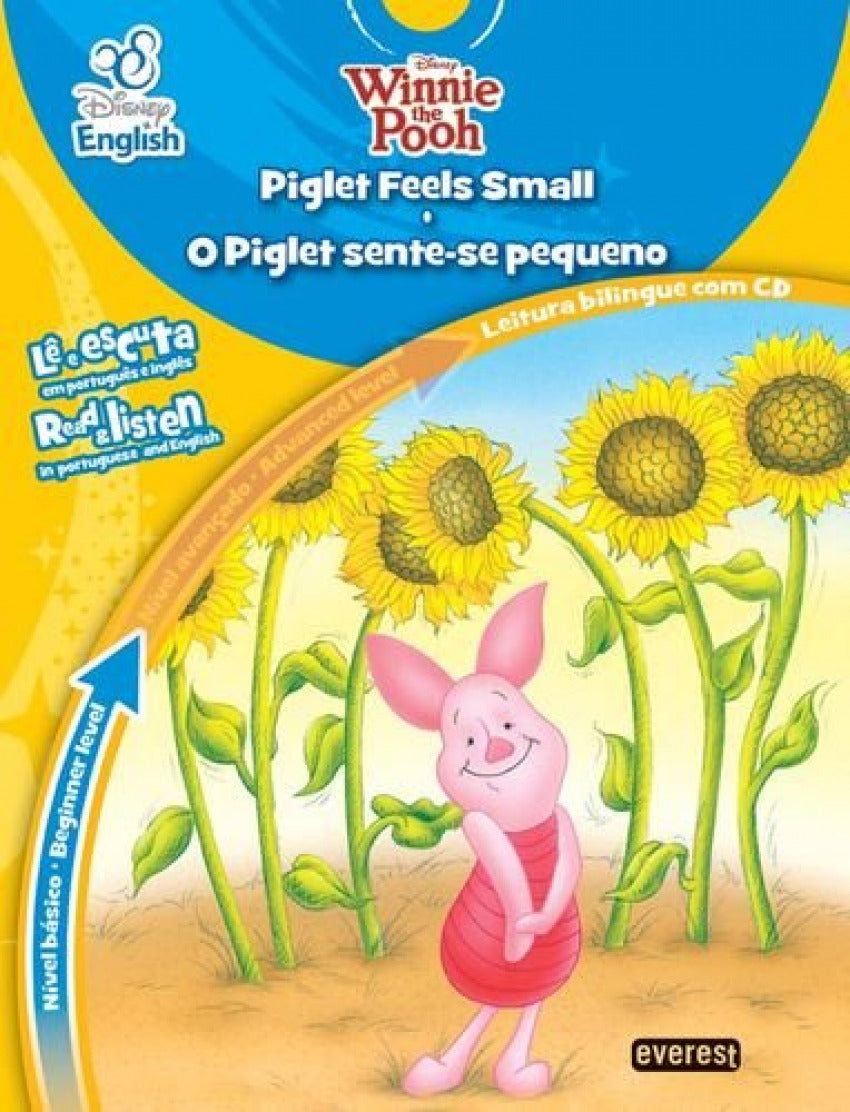  DISNEY ENGLISH: PIGLET FEELS SMALL / O PIGLET SENTE-SE PEQUENO: NÍVEL BÁSICO: BEGINNER LEVEL 