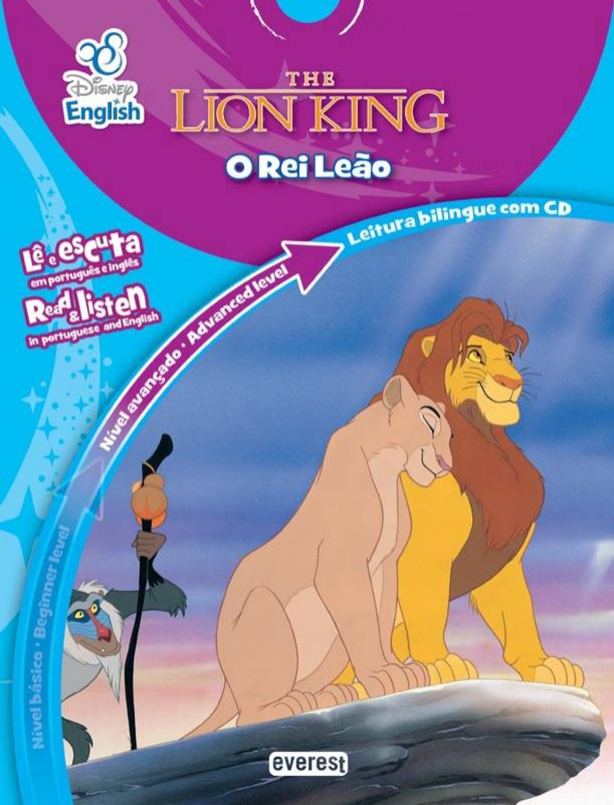  DISNEY ENGLISH: THE LION KING: O REI LEÃO: NÍVEL AVANÇADO: ADVANCED LEVEL 