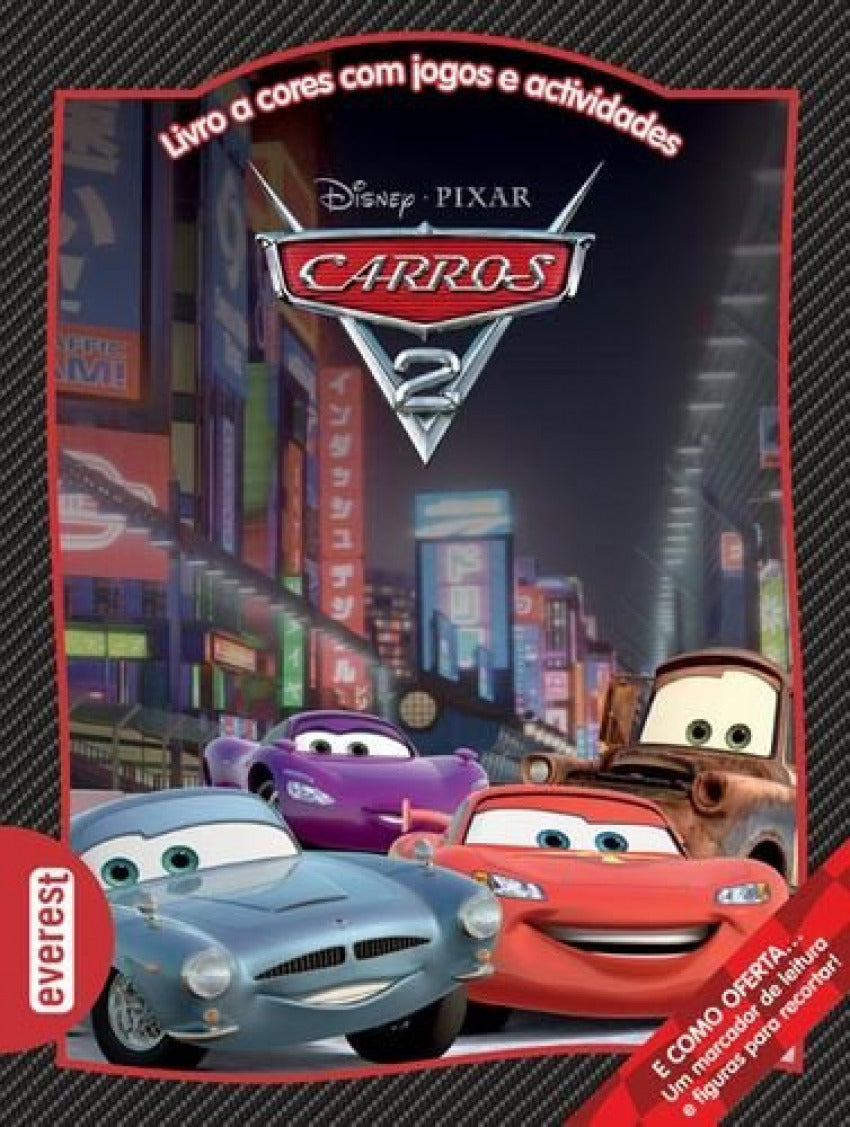  CARROS 2: LIVRO A CORES COM JOGOS E ACTIVIDADES 