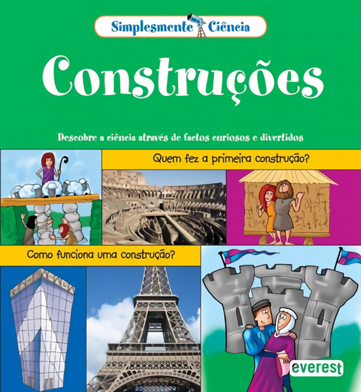  SIMPLESMENTE CIÊNCIA: CONSTRUÇÕES 