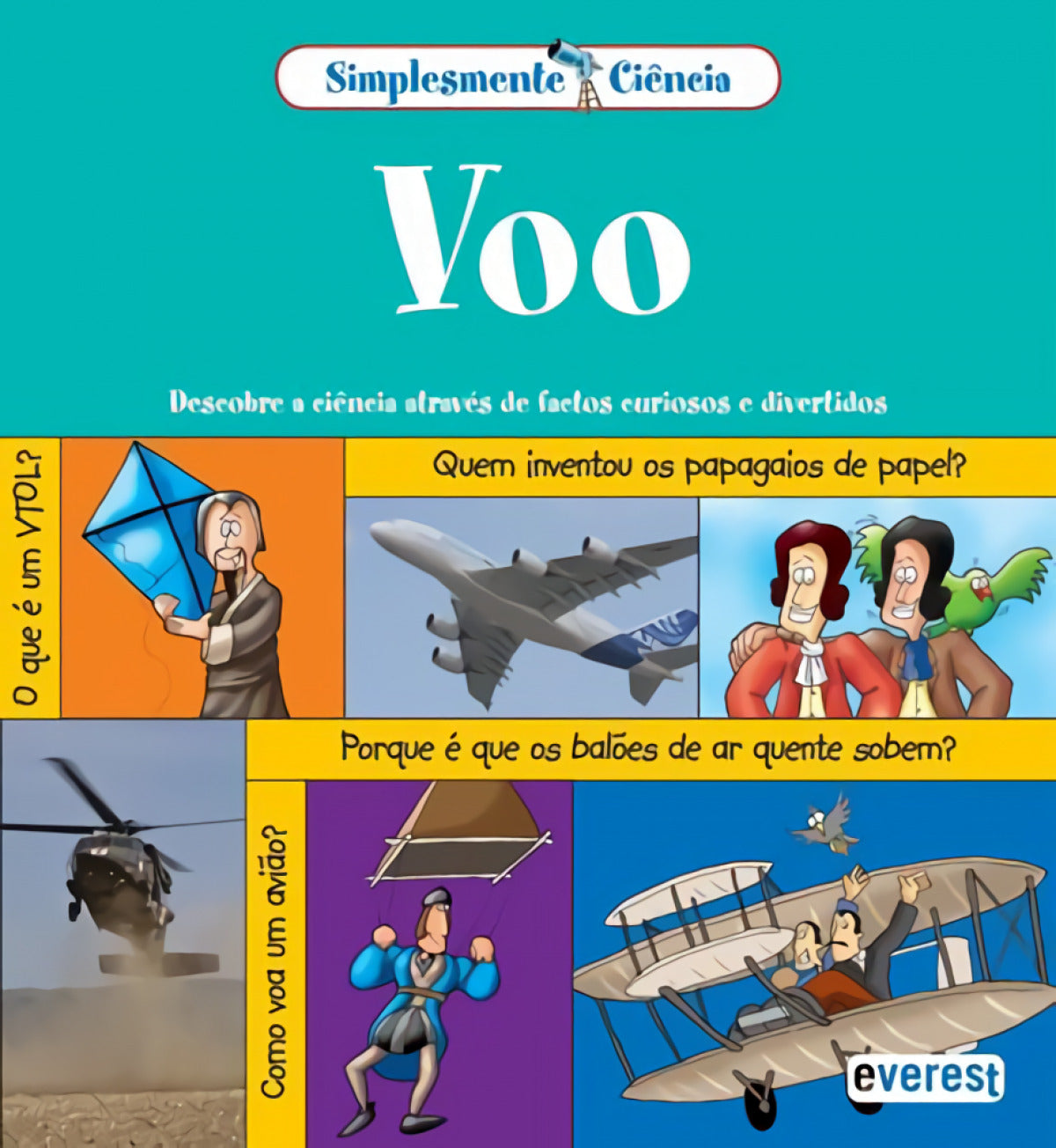  SIMPLESMENTE CIÊNCIA: VOO 