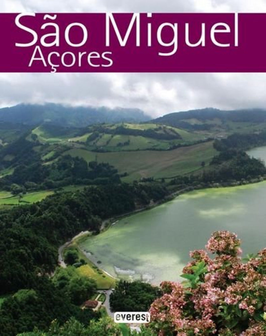  RECORDA SÃO MIGUEL: AÇORES 