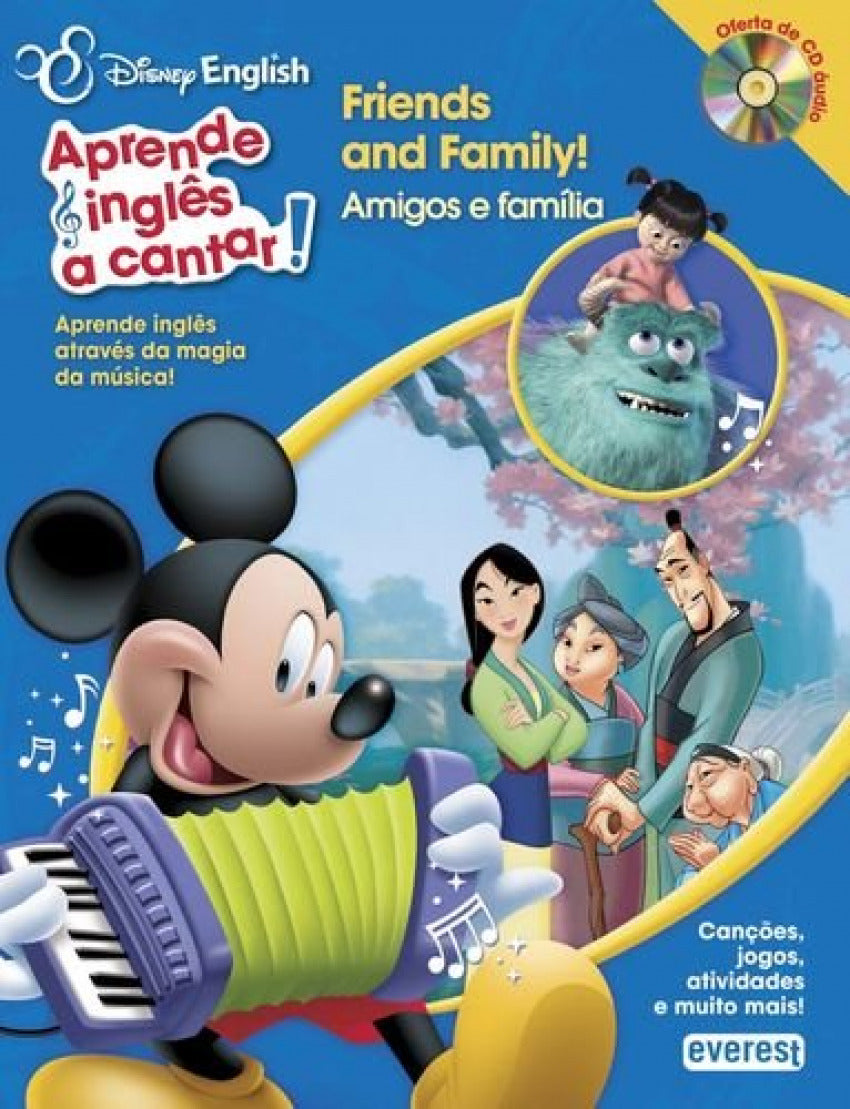  DISNEY ENGLISH: APRENDE INGLÊS A CANTAR!: FRIENDS AND FAMILY/ AMIGOS E FAMÍLIA 