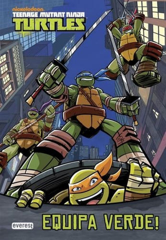  TEENAGE MUTANT NINJA TURTLES: EQUIPA VERDE! 