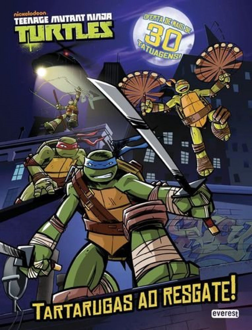  TEENAGE MUTANT NINJA TURTLES: TARTARUGAS AO RESGATE! LIVRO DE ATIVIDADES COM TATUAGENS 