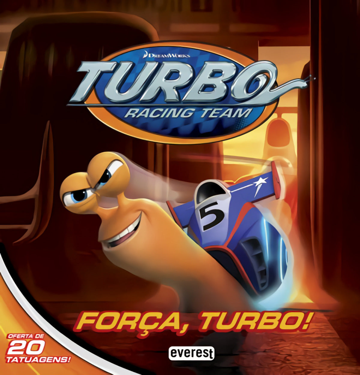  TURBO: FORÇA, TURBO! 