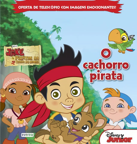  JAKE E OS PIRATAS DA TERRA DO NUNCA: O CACHORRO PIRATA: LIVRO COM TELESCÓPIO 