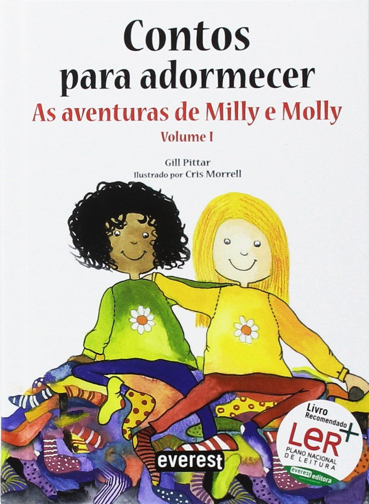  CONTOS PARA ADORMECER: 1.AS AVENTURAS DE MILLY E MOLLY: VOLUME 1 