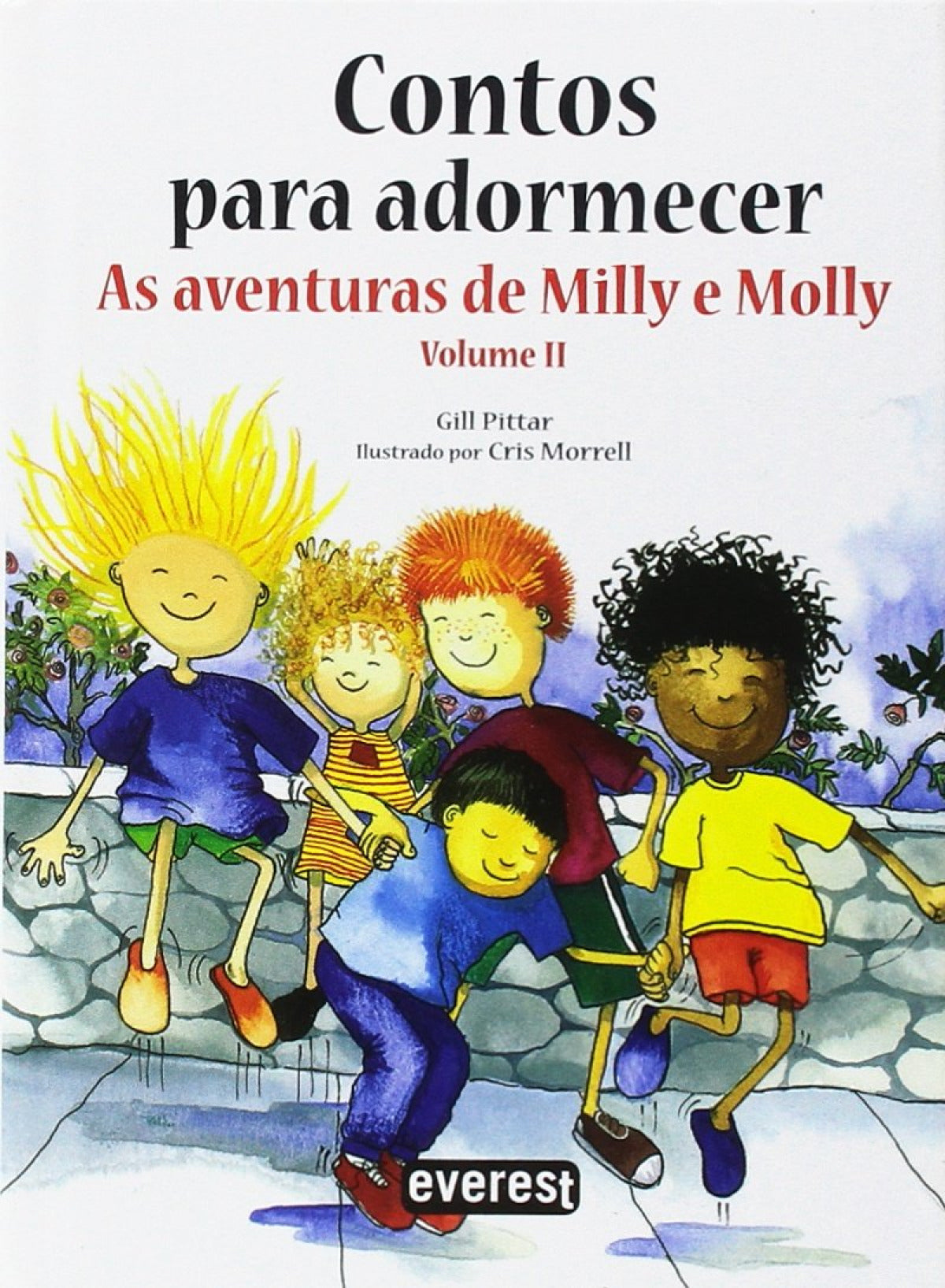  CONTOS PARA ADORMECER: 2.AS AVENTURAS DE MILLY E MOLLY: VOLUME II 