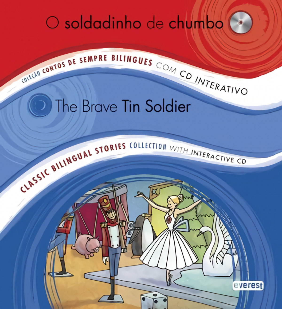  O SOLDADINHO DE CHUMBO / THE BRAVE TIN SOLDIER 