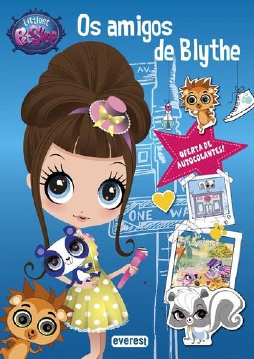  LITTLEST PET SHOP: OS AMIGOS DE BLYTHE 