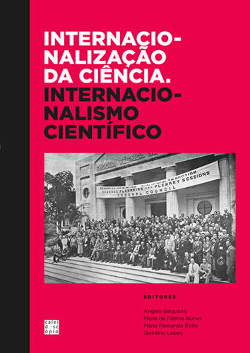  Internacionalização da Ciência, Internacionalismo cient¡fico 