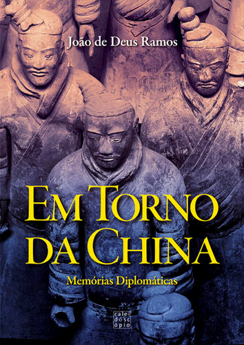  EM TORNO DA CHINA MEMORIAS DIPLOMÁTICAS 