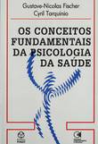  Os Conceitos Fundamentais da Psicologia Saúde 