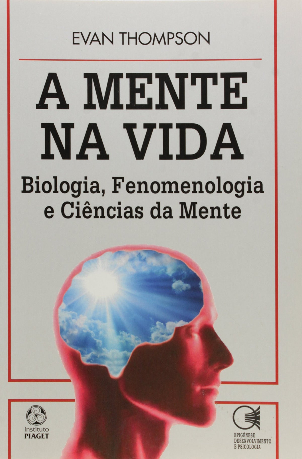  A Mente na Vida 