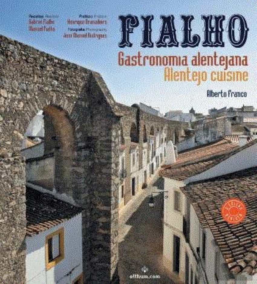  Fialho: Gastronomia alentejana / Alentejo cuisine 2ª Edição 