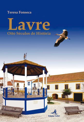 Lavre - Oito Séculos de História 